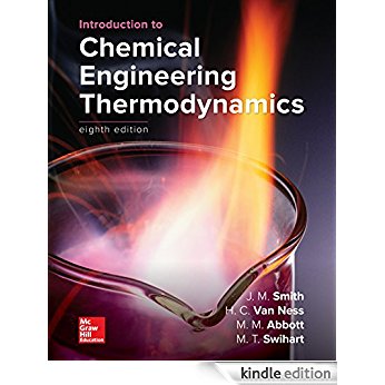 دانلود کتاب Introduction to Chemical Engineering Thermodynamics 8th دانلود کیندل Author: J M Smith, H C Van Ness, Michael , 1259696529 9781259696527